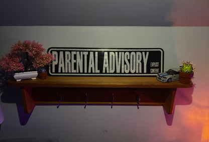 “PARENTAL ADVISORY” Street Sign